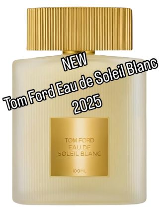 🌞 Tom Ford Eau de Soleil Blanc ✨ Svěží. Lehká. Neodolatelná. ☀️ Letní luxus ve flakonu. Tom Ford Eau de Soleil Blanc je...